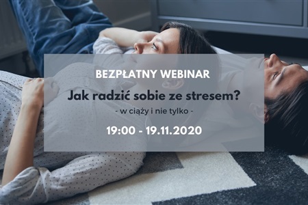Bezpłatny webinar - Jak radzić sobie ze stresem?