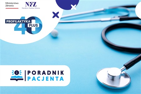 Do kiedy realizujemy program Profilaktyka 40 PLUS ?