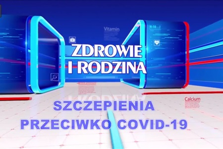 Magazyn edukacyjny "Zdrowie i Rodzina"
