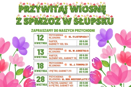 Przywitaj wiosnę z SPMZOZ w Słupsku