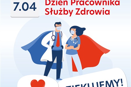 Światowy Dzień Zdrowia oraz Dzień Pracownika Służby Zdrowia